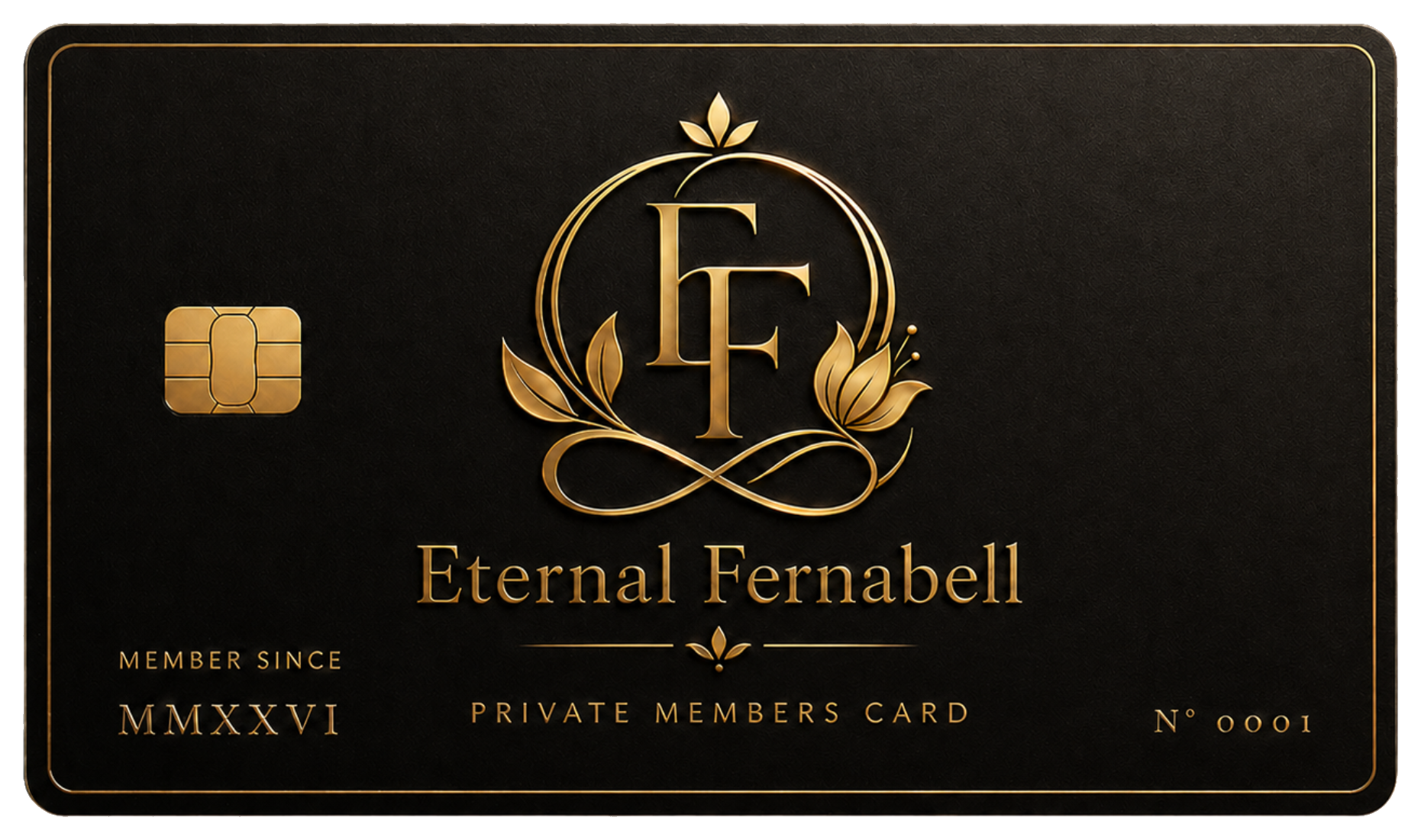 Eternal Fernabell Private Members Card